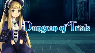 Dungeon of Trials