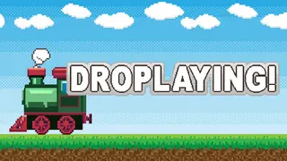 DroPlaying!