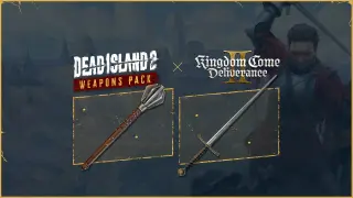 Dead Island 2 - Kingdom Come: Deliverance II Weapon Pack