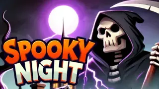 Spooky Night
