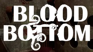 Blood Bottom