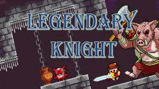 Legendary Knight