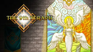The 9th Seraph