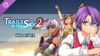 Trails in the Sky 2nd Chapter - Glasses Set A