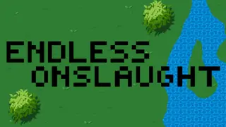 Endless Onslaught