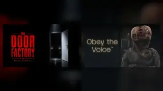 The Door Factory X Obey the Voice