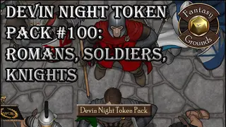 Fantasy Grounds - Devin Night Token Pack #100: Romans, Soldiers, and Knights (Token Pack)