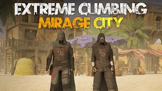 Extreme Climbing Mirage City