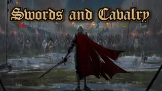 Swords and Cavalry