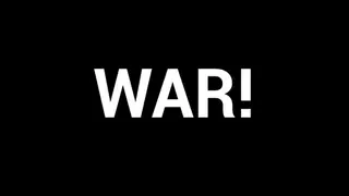 WAR!