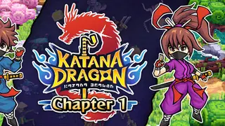 Katana Dragon: Chapter 1