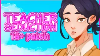 Teacher Seduction - 18+ Patch