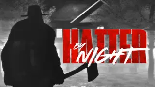 Hatter by Night