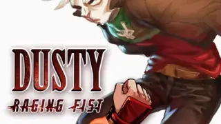 Dusty Raging Fist - Switch
