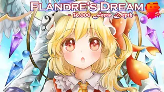 Flandre's dream. - 36000 ft deep