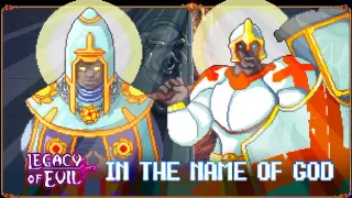Legacy Of Evil - In the name of God