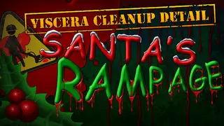 Viscera Cleanup Detail: Santa's Rampage