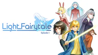 Light Fairytale Episode 1