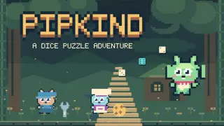Pipkind: A Dice Puzzle Adventure