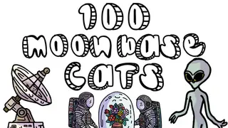 100 Moon Base Cats