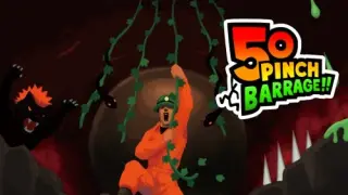 50 Pinch Barrage!! - Switch