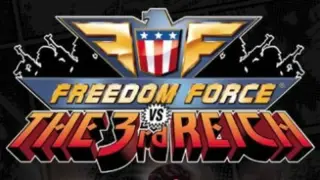 Freedom Force vs. the Third Reich