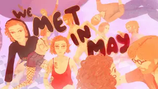 We Met in May