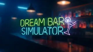 Dream Bar Simulator