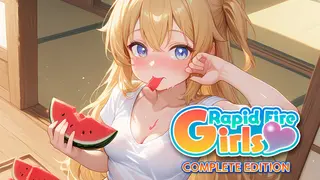 Rapid Fire Girls Complete Edition