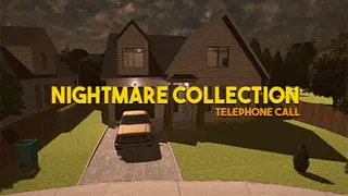 Nightmare Collection: Telephone Call