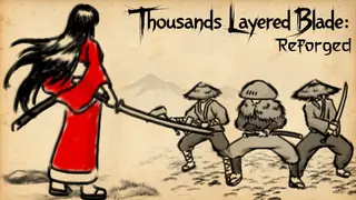 Thousands Layered Blade: Reforged