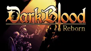 DarkBlood -Reborn