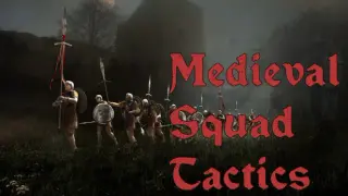 Medieval Squad Tactics