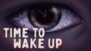 Time To Wake Up