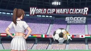 World Cup Waifu Clicker: Soccer Evolution Deluxe Edition