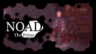 Noad: The Priest