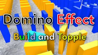 Domino Effect: Build and Topple