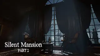 Silent Mansion VR : Part2