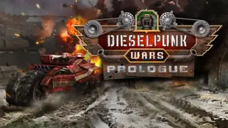 Dieselpunk Wars Prologue