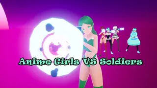 Anime Girls VS Soldiers