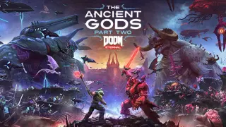 DOOM Eternal: The Ancient Gods - Part Two