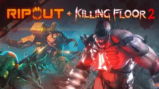 RIPOUT + Killing Floor 2