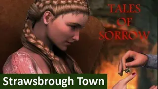 Tales of Sorrow: Strawsbrough Town