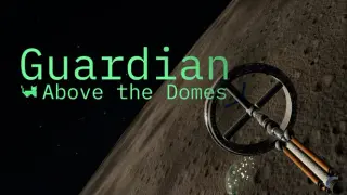 Guardian Above the Domes