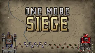 One More Siege