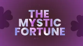 The Mystic Fortune