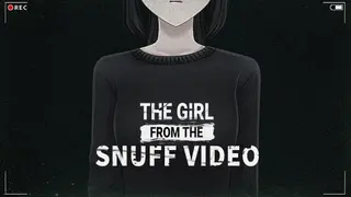 The Girl From The Snuff Video