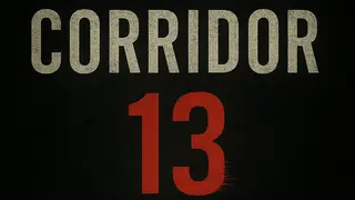 Corridor 13