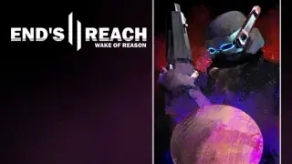 End's Reach II: Wake of Reason