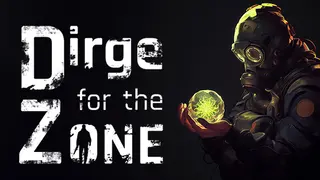 Dirge For The Zone